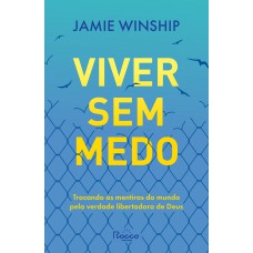 Viver sem medo