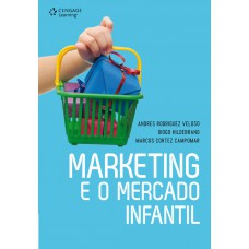 Marketing e o mercado infantil