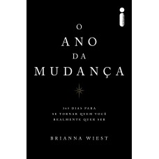 O ano da mudança