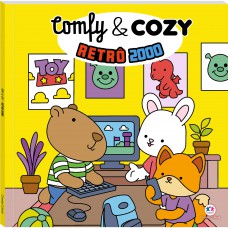 Comfy and Cozy - Retrô 2000