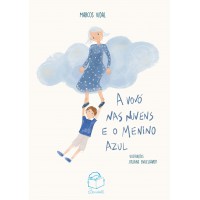 A vovó nas nuvens e o menino azul