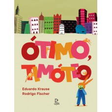 Ótimo, Timóteo Ótimo, Timóteo