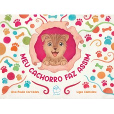 Meu cachorro faz assim