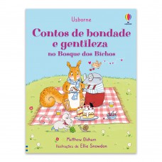 Contos de bondade e gentileza no Bosque dos Bichos Contos de bondade e gentileza no Bosque dos Bichos