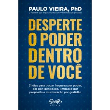 Desperte o poder dentro de você