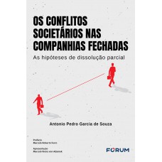 Os conflitos societários nas companhias fechadas