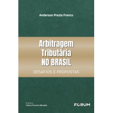 Arbitragem tributária no Brasil