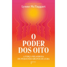 O poder dos oito