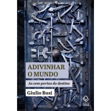 Adivinhar o mundo Adivinhar o mundo