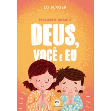 Deus, Você e Eu Deus, Você e Eu