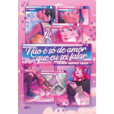 Não é só de amor que eu sei falar