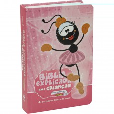 Bíblia Explicada para Crianças Smilinguido NTLH | SBB | Bíblia Explicada Smilinguido - Capa dura ilustrada, bailarina Bíblia Explicada para Crianças Smilinguido NTLH | SBB | Bíblia Explicada Smilinguido - Capa dura ilustrada, bailarina