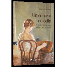 Uma nova melodia