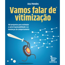 Vamos falar de vitimização