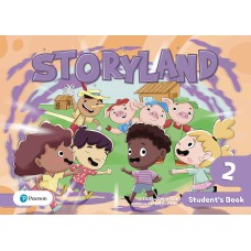 Storyland 2ED Level 2 Student''s Book & Digital Resources Storyland 2ED Level 2 Student''s Book & Digital Resources