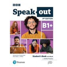 Speakout (3Rd Ed) B1+ Student''S Book & Ebook W/ Online Practice Speakout (3Rd Ed) B1+ Student''S Book & Ebook W/ Online Practice
