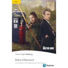 Doctor Who: The Robot of Sherwood Book with eBook and audio Doctor Who: The Robot of Sherwood Book with eBook and audio