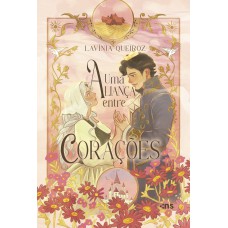 Uma Aliança Entre Corações