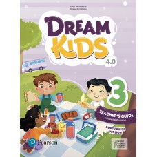 Dream Kids 4Th Edition Level 3 Teacher''s Guide & Digital Resources Portuguese Version
