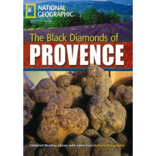 Footprint Reading Library - Level 6 2200 B2 - The Black Diamonds of Provence