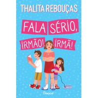 Fala sério, irmão! Fala sério, irmã!