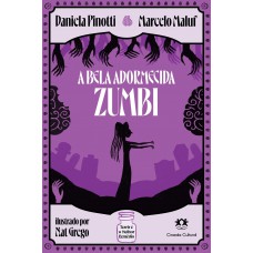 A Bela Adormecida Zumbi A Bela Adormecida Zumbi