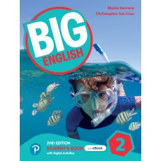 Big English 2nd ed Level 2 Student''s Book and Interactive eBook with Online Practice and Digital Resources Big English 2nd ed Level 2 Student''s Book and Interactive eBook with Online Practice and Digital Resources