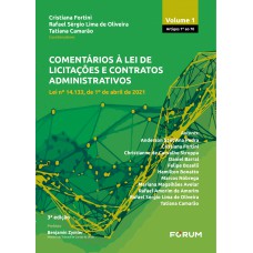 Comentários à lei de licitações e contratos administrativos - Vol 1 Comentários à lei de licitações e contratos administrativos - Vol 1
