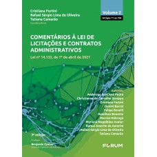 Comentários à lei de licitações e contratos administrativos - Vol 2 Comentários à lei de licitações e contratos administrativos - Vol 2