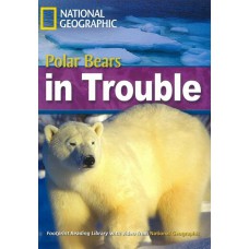 Footprint Reading Library - Level 6 2200 B2 - Polar Bear in Trouble