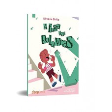 A Fuga das Palavras A Fuga das Palavras