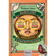 Bartleby, o escriturário Bartleby, o escriturário