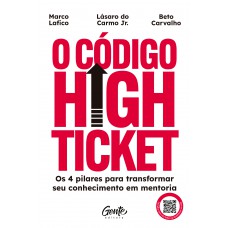 O código high ticket O código high ticket