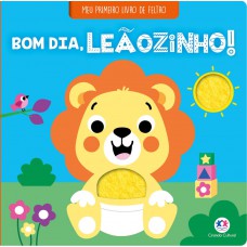 Bom dia, leãozinho! Livro de Feltro Bom dia, leãozinho! Livro de Feltro
