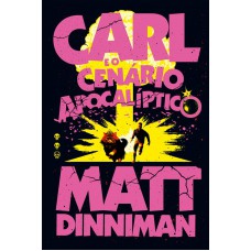 Carl e o cenário apocalíptico: Uma literatura de RPG intergaláctica (Livro 2 de Dungeon Crawler Carl) Carl e o cenário apocalíptico: Uma literatura de RPG intergaláctica (Livro 2 de Dungeon Crawler Carl)