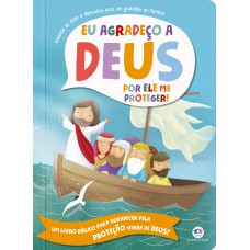 Eu Agradeço a Deus por Ele me Proteger! Eu Agradeço a Deus por Ele me Proteger!