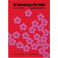 A herança da mãe A herança da mãe