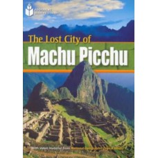 Footprint Reading Library - Level 1 800 A2 - The Lost City of Machu Picchu