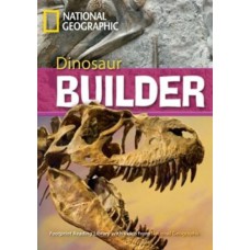 Footprint Reading Library - Level 7 2600 C1 - Dinosaur Builder