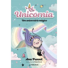 Unicórnia Vol. 2 - Um aniversário mágico