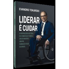 Liderar é cuidar Liderar é cuidar