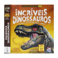 Livro de Maquete 3D: Íncríveis Dinossauros Livro de Maquete 3D: Íncríveis Dinossauros