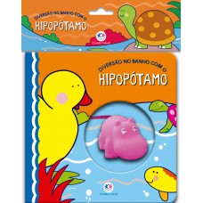 Diversão no banho com o hipopótamo Diversão no banho com o hipopótamo