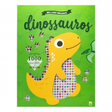 Meu Livro Brilhante! Dinossauros Meu Livro Brilhante! Dinossauros