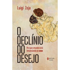O declínio do desejo