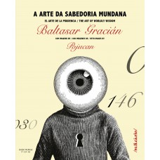 A arte da sabedoria mundana A arte da sabedoria mundana