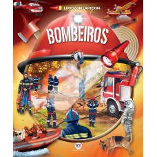 Bombeiros - Livro com lanterna