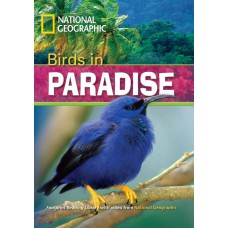 Footprint Reading Library - Level 3 1300 B1 - Birds in Paradise