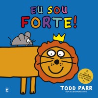 Eu sou forte! Eu sou forte!