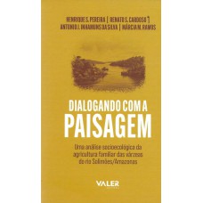 Dialogando com a paisagem Dialogando com a paisagem